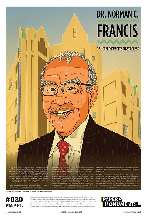 Dr. Norman C. Francis<br />
